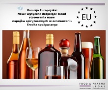 Komisja Europejska: Nowe wytyczne dotyczące zasad  stosowania nazw  napojów spirytusowych w oznakowaniu środka spożywczego
