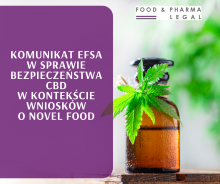 Komunikat EFSA w sprawie bezpieczeństwa CBD w kontekście wniosków o novel food