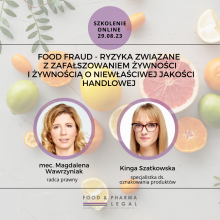 Szkolenie: FOOD FRAUD - ryzyka związane z zafałszowaniem żywności i żywnością o niewłaściwej jakości handlowej